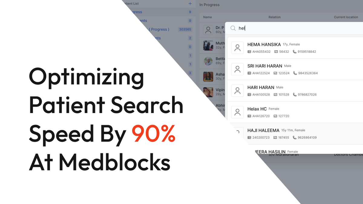 Optimizing Patient Search Experience at Medblocks@2x