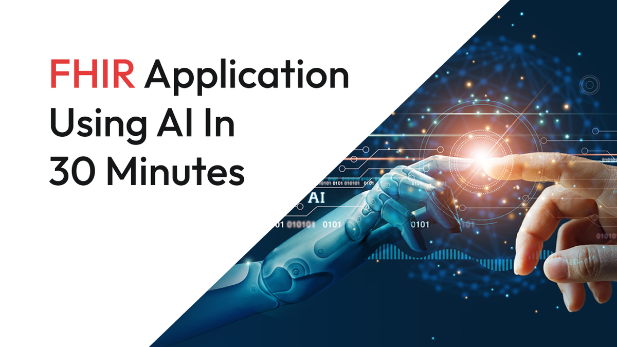 How to Build Your First Fhir Application Using AI in 30 Minutes@2x