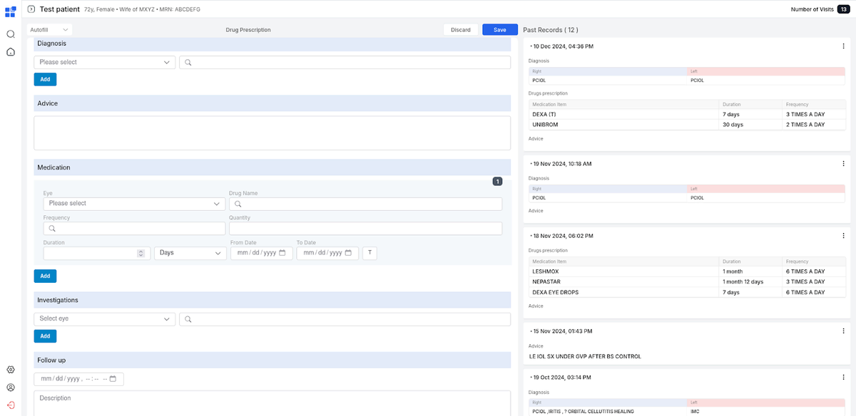 Patient dashboard showing drug prescription form with its corresponding previous entries