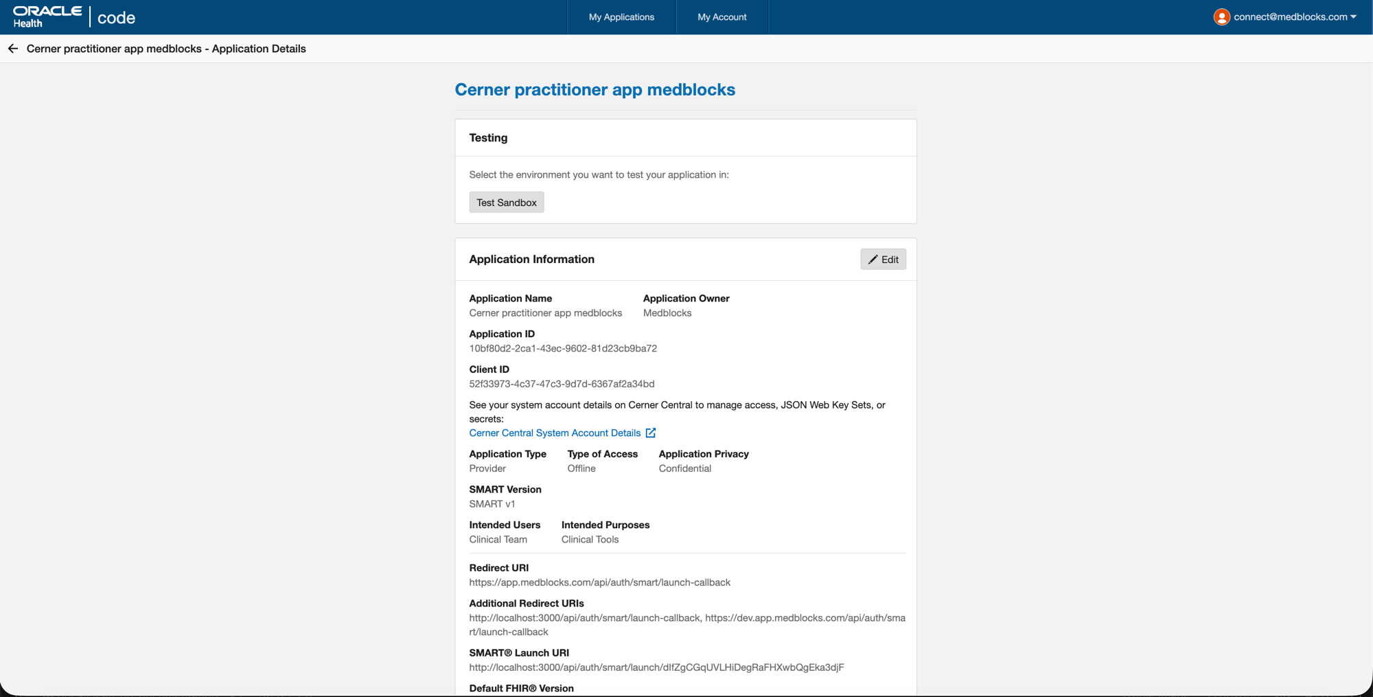 Cerner Code Console application detail page for the Provider app showing Application ID, Client ID, Application Type Provider, Type of Access Offline, Application Privacy Confidential, SMART v1, Clinical Team / Clinical Tools, Redirect URI and additional Redirect URIs, and the SMART Launch URI