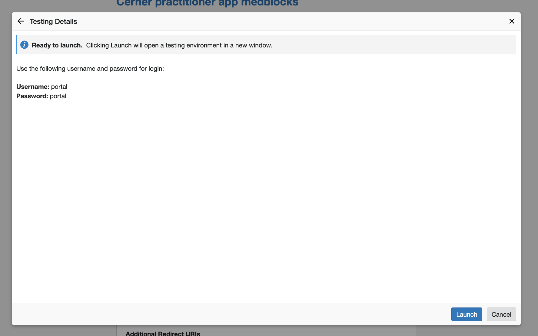 Cerner Code Console Testing Details Ready to launch step showing the sandbox login credentials, username portal and password portal, and a Launch button