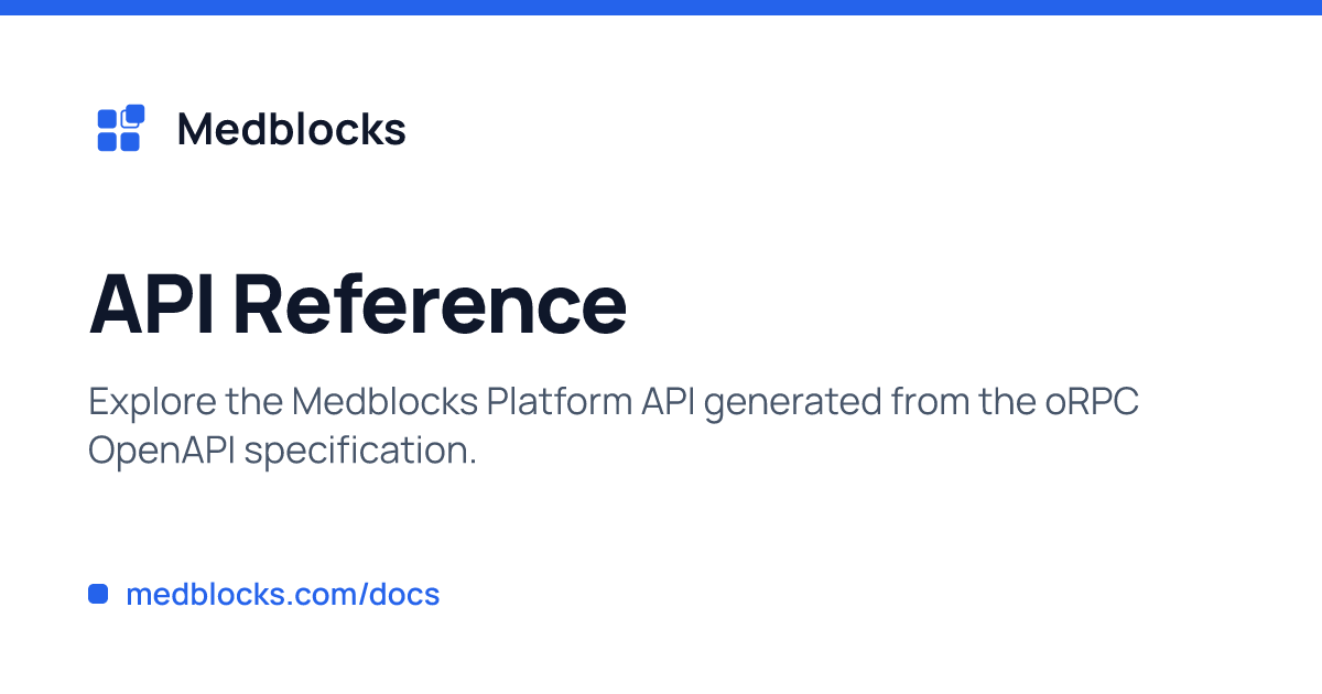 API Reference | Medblocks