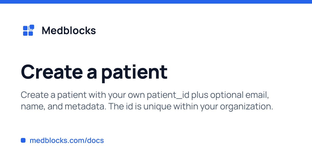 Create a patient | Medblocks