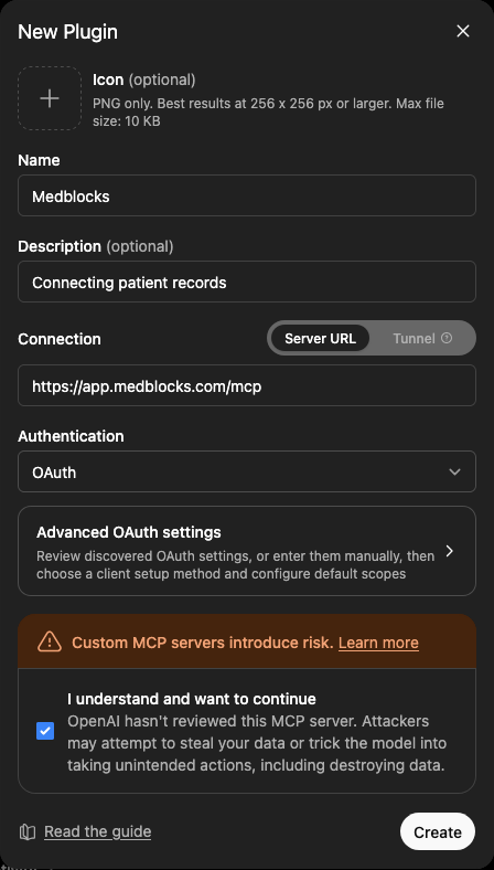 ChatGPT New Plugin dialog with a Connection toggle for Server URL or Tunnel, Authentication set to OAuth, and a risk acknowledgement checkbox above the Create button